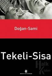 Doğan Tekeli - Sami Sisa