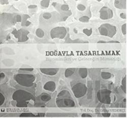 Doğayla Tasarlamak (Ciltli)