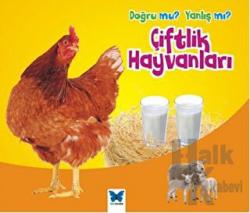 Doğru mu? Yanlış mı?: Çiftlik Hayvanları