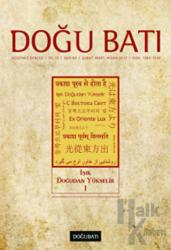 Doğu Batı Düşünce Dergisi Sayı: 60 Işık Doğudan Yükselir 1