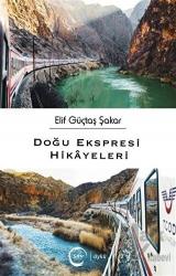 Doğu Ekspresi Hikayeleri