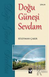 Doğu Güneşi Sevdam