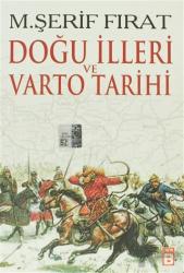 Doğu İlleri ve Varto Tarihi