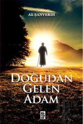 Doğudan Gelen Adam