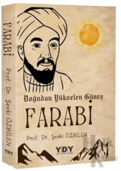 Doğudan Yükselen Güneş Farabi