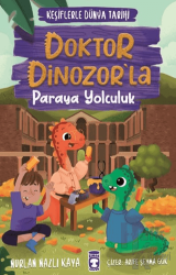 Doktor Dinozor’la Paraya Yolculuk - Keşiflerle Dünya Tarihi 3