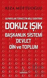 Dokuz Işık Başkanlık Sistemi Devlet Din ve Toplum