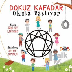 Dokuz Kafadar Okula Başlıyor