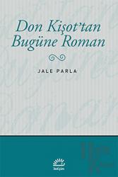 Don Kişot’tan Bugüne Roman