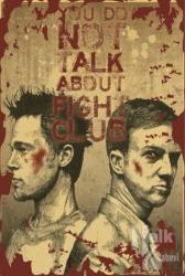Don't Talk Fight Clup Poster