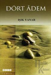 Dört Adem - Işık Yanar