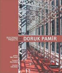 Doruk Pamir Building Projects 1963-2005