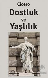 Dostluk ve Yaşlılık