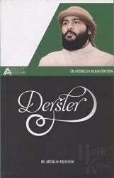 Dr. Abdullah Muhaysini'den Dersler