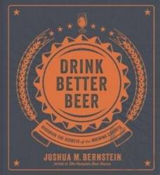 Drink Better Beer