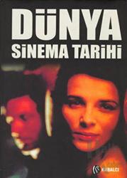 Dünya Sinema Tarihi (Ciltli)