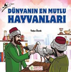 Dünyanın En Mutlu Hayvanları