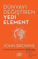 Dünyayı Değiştiren Yedi Element