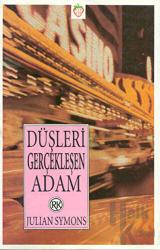 Düşleri Gerçekleşen Adam