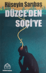 Düzce'den Soçi'ye