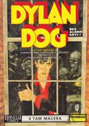 Dylan Dog Dev Albüm Sayı: 4 Sıradışı Bir Çılgınlığın Güncesi /  Ölmüştü / Dans Pistinde Dehşet / Eve Yakın