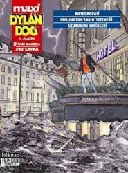 Dylan Dog Maxi 1. Albüm 3 Tam Macera : Meteoropati / Hurlington'ların Yeteneği / Uçurumun Sakinleri