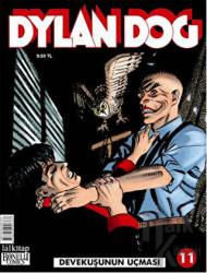 Dylan Dog Sayı:11 - Devekuşunun  Uçması