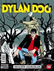 Dylan Dog Sayı: 50 - Deliliğin Uçurumları