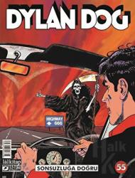 Dylan Dog Sayı 55 - Sonsuzluğa Doğru