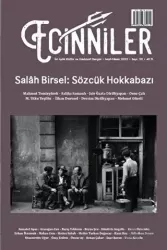 Ecinniler: İki Aylık Kültür ve Edebiyat Dergisi Sayı: 20 Salah Birsel: Sözcük Hokkabazı Mart - Nisan 2023