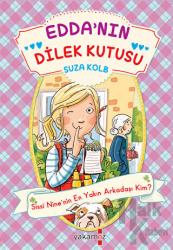 Edda’nın Dilek Kutusu - Sissi Nine’nin En Yakın Arkadaşı Kim?