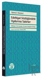 Edebiyat Sözlüğündeki Uydurma Tabirler