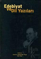 Edebiyat ve Dil Yazıları Mustafa İsen’e Armağan (Ciltli)