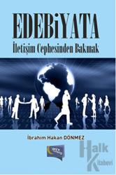 Edebiyata İletişim Cephesinden Bakmak