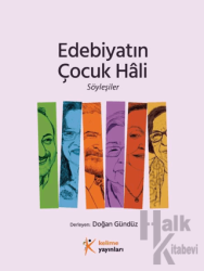 Edebiyatın Çocuk Hali Söyleşiler