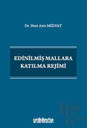 Edinilmiş Mallara Katılma Rejimi