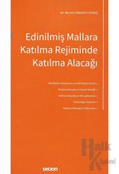 Edinilmiş Mallara Katılma Rejiminde Katılma Alacağı