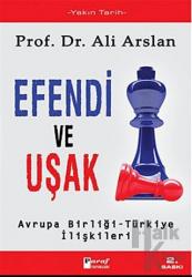 Efendi ve Uşak