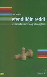 Efendiliğin Reddi