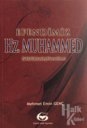 Efendimiz Hz. Muhammed