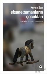 Efsane Zamanların Çocukları