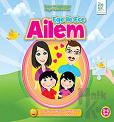 Ege ile Ece - Ailem