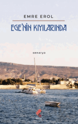 Ege’nin Kıyılarında