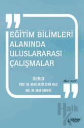 Eğitim Bilimleri Alanında Uluslararası Çalışmalar