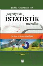 Eğitim Fakülteleri İçin Coğrafya’da İstatistik Metodları