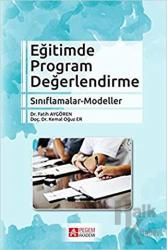 Eğitimde Program Değerlendirme Sınıflamalar - Modeller