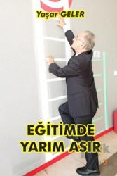 Eğitimde Yarım Asır