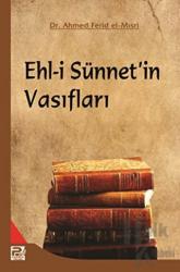 Ehl-i Sünnet’in Vasıfları