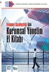 Ekonomi Gazeteciliği İçin Kurumsal Yönetim El Kitabı