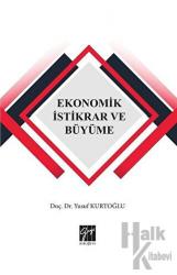 Ekonomik İstikrar ve Büyüme